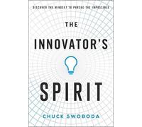 Chuck Swoboda The Innovator's Spirit (Copertina rigida)