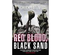 Chuck Tatum Red Blood, Black Sand (Tascabile)