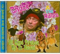Chuck & the Hulas - All Good Pirates Go to Hawaii