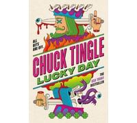 Chuck Tingle Lucky Day (Copertina rigida)