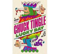 Chuck Tingle Lucky Day (Tascabile)