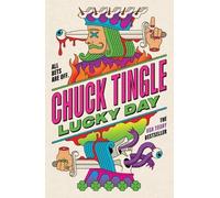 Chuck Tingle Lucky Day (Tascabile)