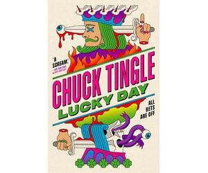 Chuck Tingle Lucky Day (Tascabile)