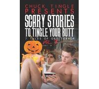 Chuck Tingle Scary Stories To Tingle Your Butt (Tascabile)