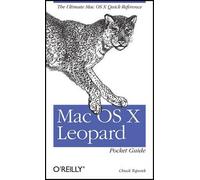 Chuck Toporek Mac OS X Leopard Pocket Guide (Tascabile) Pocket References Ser.