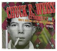 Chuck Weiss - Extremely Cool