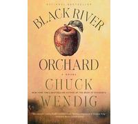 Chuck Wendig Black River Orchard (Tascabile)