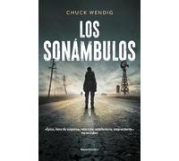 Chuck Wendig Los sonámbulos/ Wanderers (Tascabile)