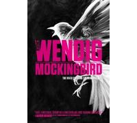Chuck Wendig Mockingbird (Tascabile) Miriam Black