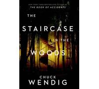Chuck Wendig The Staircase in the Woods (Copertina rigida)