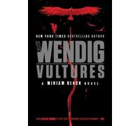 Chuck Wendig Vultures (Tascabile) Miriam Black