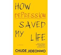 Chude Jideonwo How Depression Saved My Life (Tascabile)