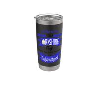 Chuffed To Bits È una cosa dello Yorkshire Tyke Slang Bicchiere termico in acciaio inox doppia parete
