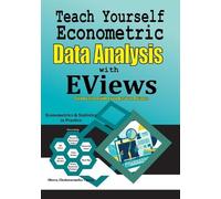 Chukwuemeka Tiptop Teach Yourself Econometric Data Analysis with E (Tascabile)