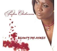 Chukwuma, Pauline - Beauty For Ashes
