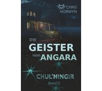 Chul'ningir: Die Geister von Angara