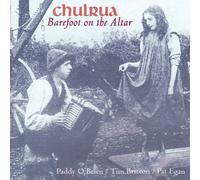 Chulrua - Barefoot on the Altar (UK Import)