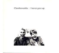 Chumbawamba - I Never Gave Up [CD-Single, GB, Southern 18521-2]