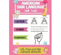 Chummy Publishi American Sign Language for Kids ASL Trace and Sign A (Tascabile)