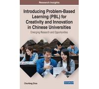 Chunfang Zhou Introducing Problem-Based Learning (PBL) for Cr (Copertina rigida)