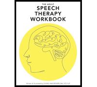 Chung Hwa L Brewer The Adult Speech Therapy Workbook (Tascabile)