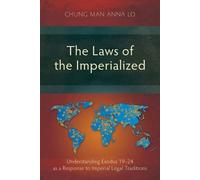 Chung Man Anna Lo The Laws of the Imperialized (Tascabile)