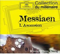 Chung/Orchestre De L'Opera Bastille - Messiaen: L'Ascension Etc.