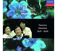 Chung Trio - Dvorak: Klaviertrios