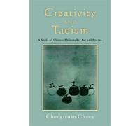 Chung-yuan Chang Creativity and Taoism (Tascabile)
