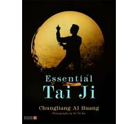 Chungliang Al Huang Essential Tai Ji (Tascabile)