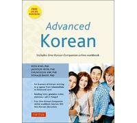 Chungsook Kim Ross King Donald Baker Jaehoon Yeon Advanced Korean (Tascabile)