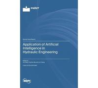 Chunhui Ma Lin Application of Artificial Intelligence in Hyd (Copertina rigida)
