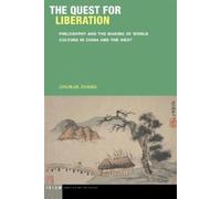 Chunjie Zhang The Quest for Liberation (Copertina rigida)