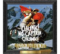 Chunk! No, Captain C - Pardon My French