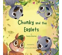 Chunky and the Eaglets