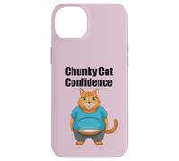 Chunky Cat Confidence Cute Fat Belly - Citazione divertente Custodia per iPhone 14 Plus