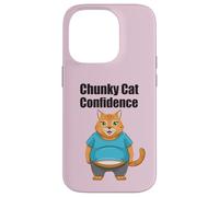 Chunky Cat Confidence Cute Fat Belly - Citazione divertente Custodia per iPhone 14 Pro