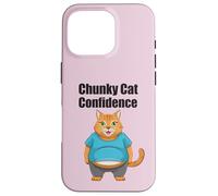 Chunky Cat Confidence Cute Fat Belly - Citazione divertente Custodia per iPhone 16 Pro
