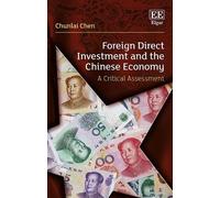 Chunlai Chen Foreign Direct Investment and the Chinese Econom (Copertina rigida)