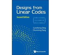 Chunming Tang Cunsheng Ding Designs From Linear Codes (Copertina rigida)
