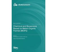 Chunsheng Wu Li Chemical and Biosensors Based on Metal-Organ (Copertina rigida)