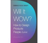Chunshik Kim Will It Wow? (Tascabile)