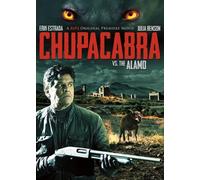 Chupacabra Vs The Alamo [Edizione: Stati Uniti]