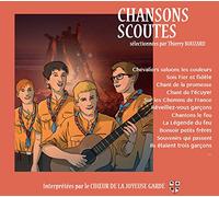Chur De La Joyeuse Garde - Chansons Scoutes