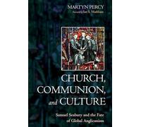Church, Communion, and Culture