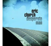 Church, Eric - Desperate Man (2 LP)