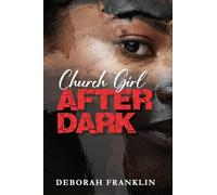 Church Girl After Dark