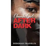Church Girl After Dark