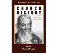 Church History: With a Biographical Introduction