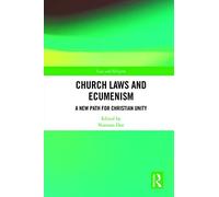 Church Laws and Ecumenism: A New Path for Christian Unity